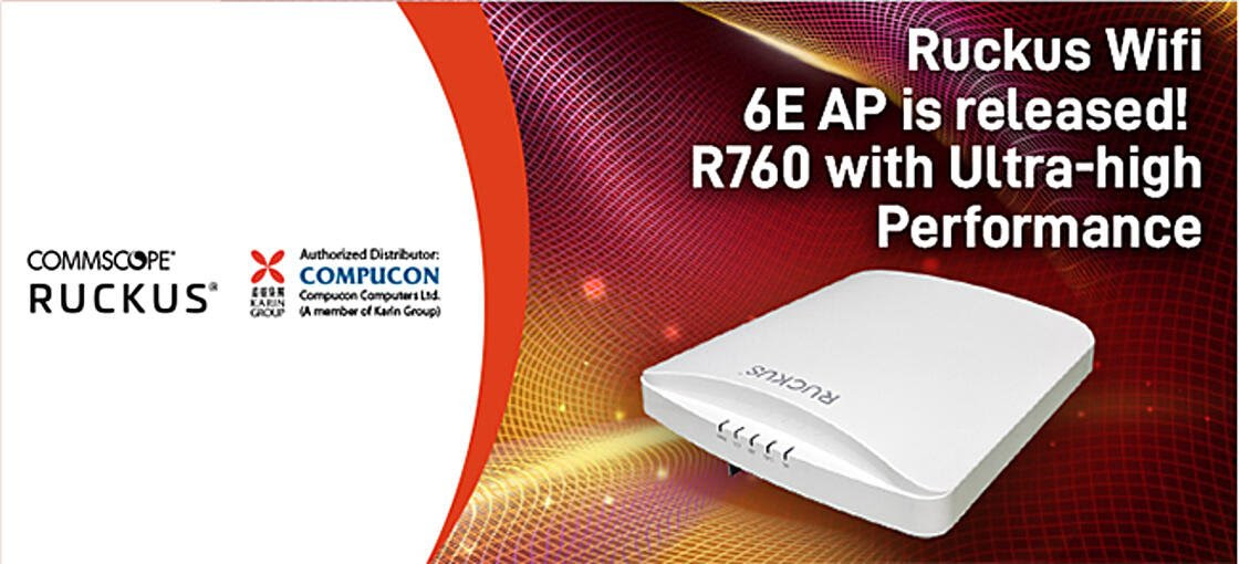 Compucon: Ruckus R760 Wi-Fi New Released!
